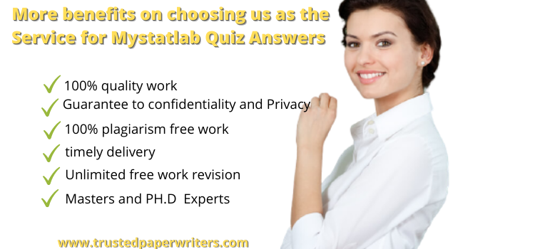 Best service for Mystatlab Quiz Answers